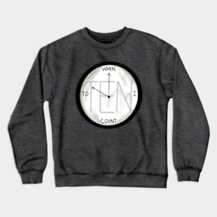 Count To Ten Crewneck Sweatshirt